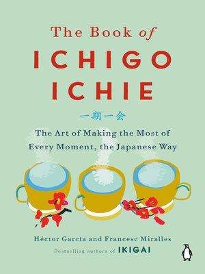cover image of The Book of Ichigo Ichie